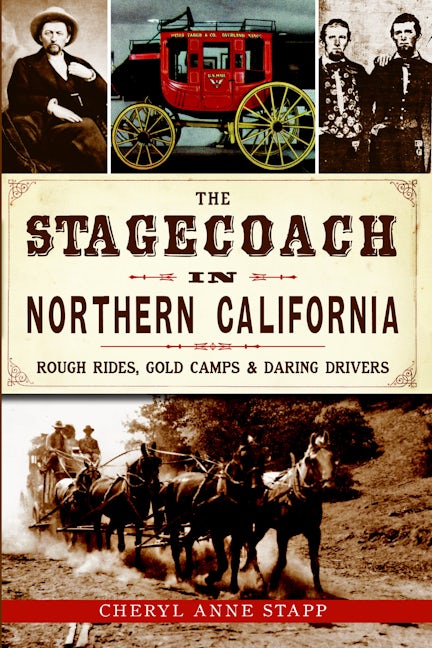 The Stagecoach in Northern California
