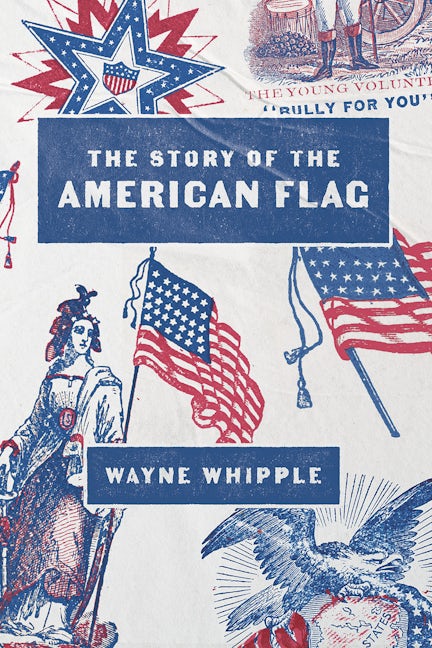 The Story of the American Flag