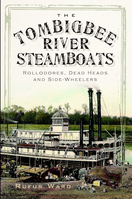 The Tombigbee River Steamboats