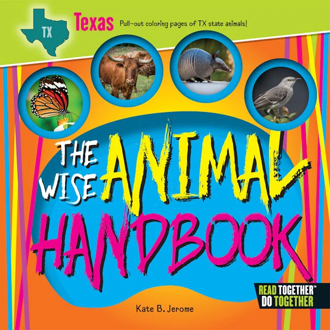 The Wise Animal Handbook Texas
