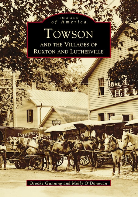 Towson and the Villages of Ruxton and Lutherville
