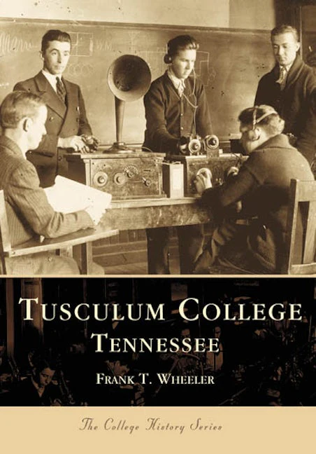 Tusculum College, Tennessee