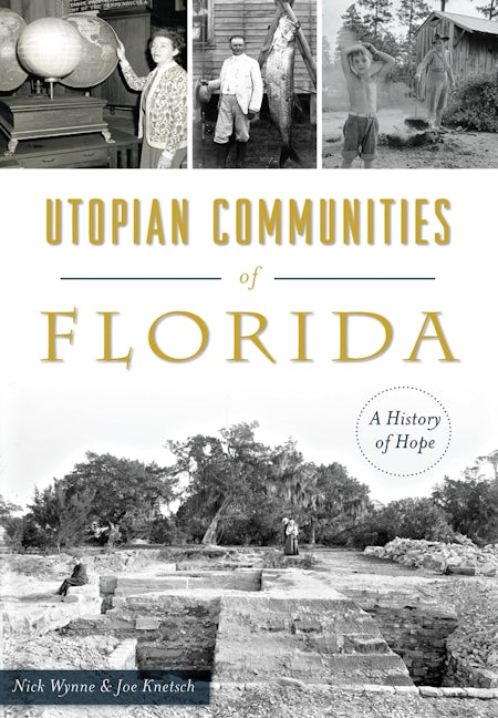 Utopian Communities of Florida