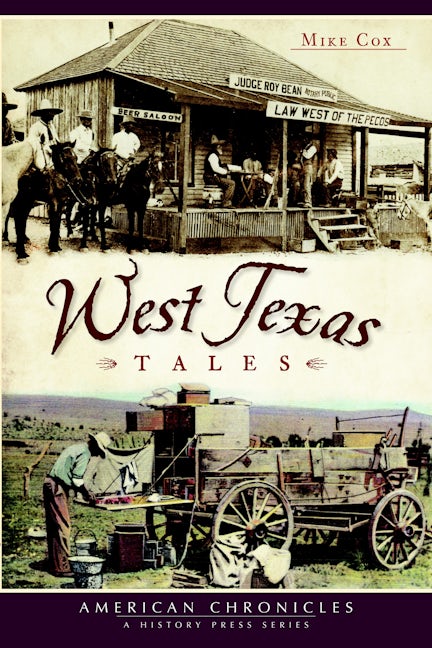 West Texas Tales