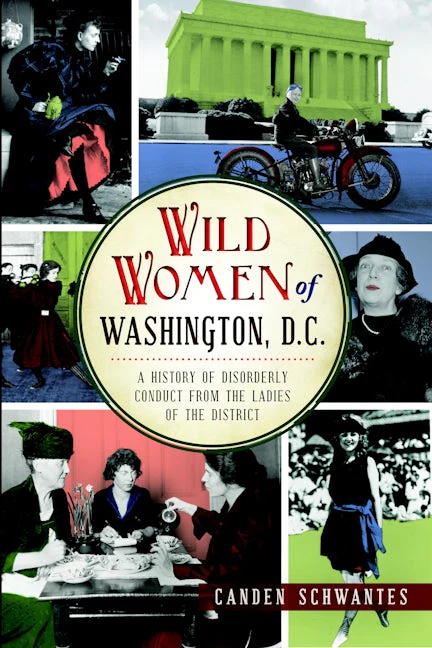 Wild Women of Washington, D.C.
