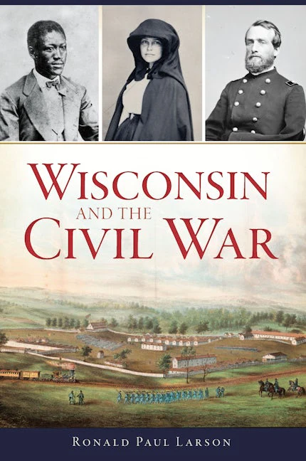 Wisconsin and the Civil War